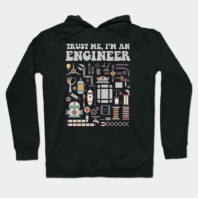 Trust me, I'm an engineer Hoodie by bullshirter